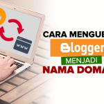 Cara Mengganti Domain Blogspot.com Menjadi .com atau .id Terbaru 2021