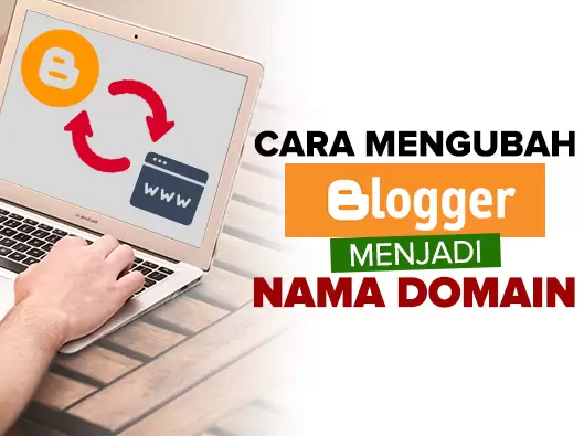 Cara Mengganti Domain Blogspot.com Menjadi .com atau .id Terbaru 2021